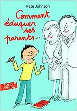 portada Comment Eduquer Ses Par (en Francés)