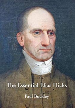 portada The Essential Elias Hicks (en Inglés)