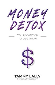 portada Money Detox: Your Invitation to Liberation (en Inglés)