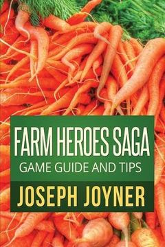 portada Farm Heroes Saga Game Guide and Tips