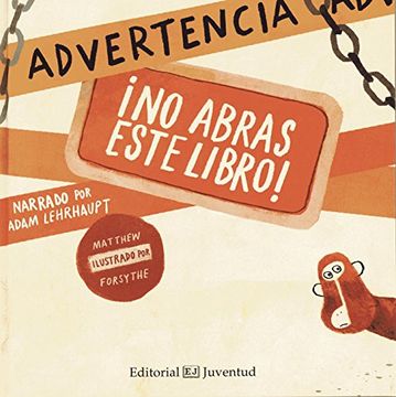 portada Advertencia: No Abras Este Libro! (in Spanish)