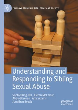 portada Understanding and Responding to Sibling Sexual Abuse (en Inglés)