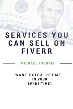 portada Fiverr: Gigs You Can Sell On Fiverr: Thirty-five Services You Can Sell On Fiverr