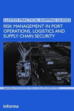 portada Risk Management in Port Operations, Logistics and Supply Chain Security (en Inglés)