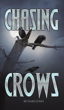 portada Chasing Crows (en Inglés)