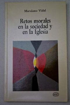 portada Retos morales en la sociedad y en la Iglesia (Nuevos desafíos) (in Spanish)
