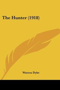 portada the hunter (1918) (en Inglés)