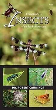 portada A Field Guide to Insects of the Pacific Northwest (Paperback) 
