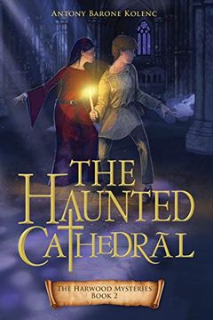portada The Haunted Cathedral (The Harwood Mysteries) (en Inglés)