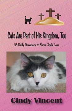portada Cats Are Part of His Kingdom, Too
