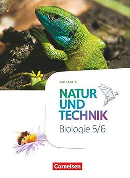 portada Natur und Technik - Biologie Neubearbeitung - Ausgabe a / 5. /6. Schuljahr - Schülerbuch (en Alemán)