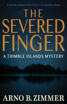 portada The Severed Finger: A Thimble Islands Mystery (en Inglés)