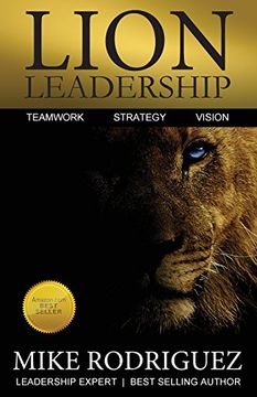 portada Lion Leadership: Teamwork, Strategy, Vision