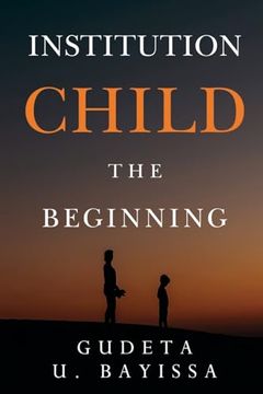 portada Institution Child - the Beginning (in English)