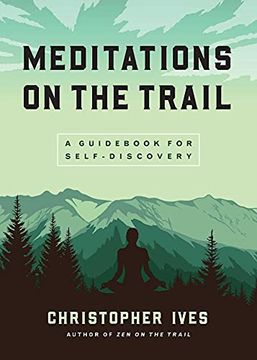 portada Meditations on the Trails: A Guid for Self-Discovery (in English)