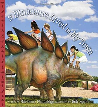 portada If Dinosaurs Lived in My Town