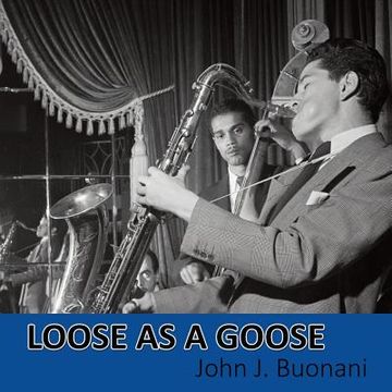 portada Loose as a Goose (in English)