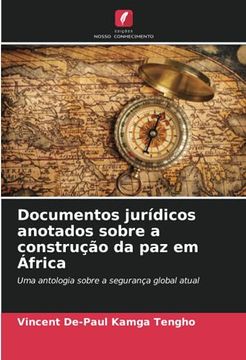 portada Documentos Jurídicos Anotados Sobre a Construção da paz em África