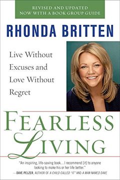 portada Fearless Living: Live Without Excuses and Love Without Regret (en Inglés)