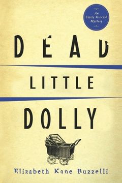 portada Dead Little Dolly (Emily Kincaid Mysteries) (Volume 5)