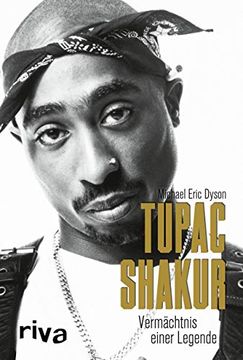 portada Tupac Shakur: Vermächtnis Einer Legende (in German)