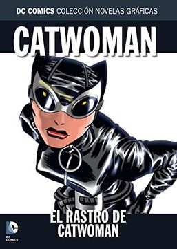 portada Coleccion Novelas Graficas No. 40 Catwoman(T. D)(17)