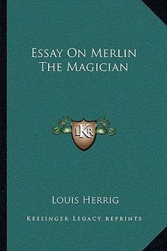 portada essay on merlin the magician (en Inglés)