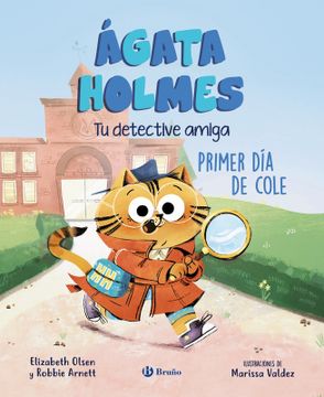 portada Ágata Holmes 1. Primer día de cole (in Spanish)