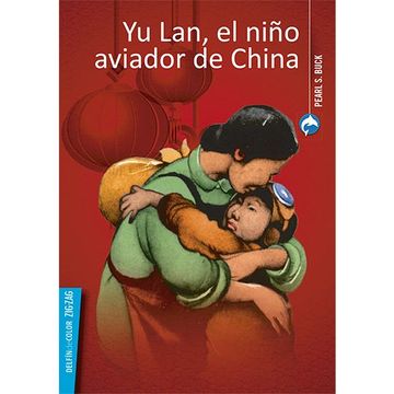 portada Yu Lan, el Niño Aviador de China (in Spanish)