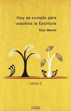 hoy se cumple para vosotros la escritura - ciclo c