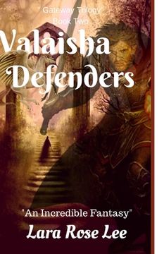 portada Valaisha Defenders: An Incredible Fantasy