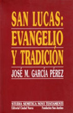 portada SAN LUCAS: EVANGELIO Y TRADICION (En papel)