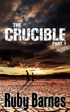 portada the crucible - part 1 (en Inglés)
