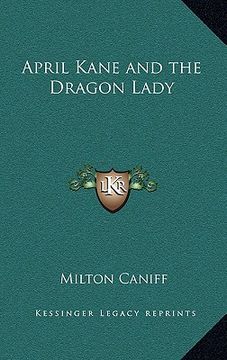 portada april kane and the dragon lady (in English)
