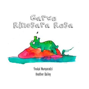 Garwe Rinogara Rega (in Shona)