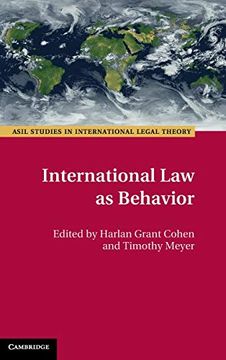 portada International law as Behavior (Asil Studies in International Legal Theory) (en Inglés)