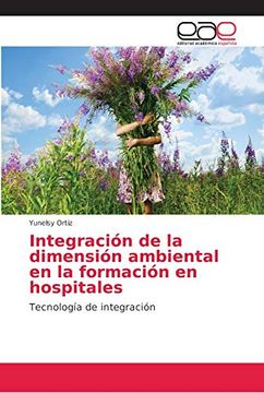 portada Integración de la Dimensión Ambiental en la Formación en Hospitales: Tecnología de Integración