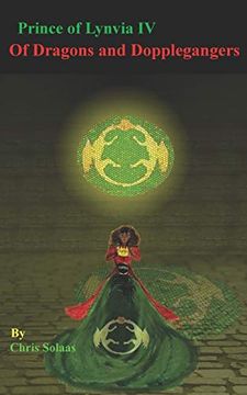 portada Of Dragons and Dopplegangers (a Prince of Lynvia) 