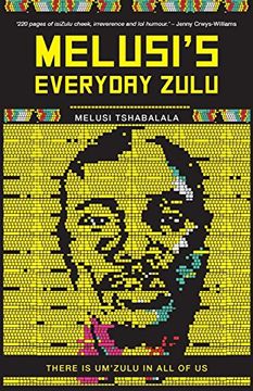 portada Melusi's Everyday Zulu: There is Um'zulu in all of us (in English)