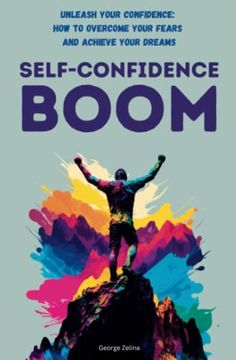 portada Self-Confidence Boom: Explodes While Reading.   (Happiness on Steroids)