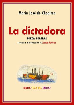 portada La Dictadora: Pieza Teatral