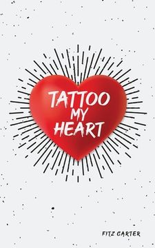 portada Tattoo My Heart