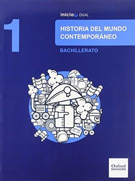 portada Historia Del Mundo Contemporáneo. Libro Del Alumno. Bachillerato 1 (Inicia) - Varios Autores - Libro Físico