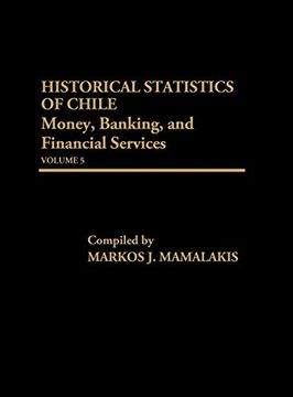 portada Historical Statistics of Chile, Volume v: Money, Banking, and Financial Services (in English)