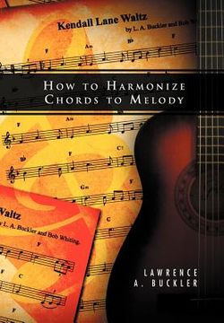 portada how to harmonize chords to melody (en Inglés)