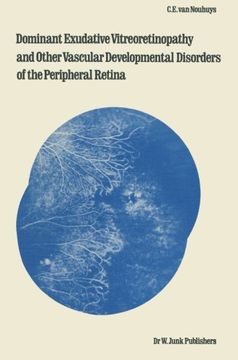 portada Dominant Exudative Vitreoretinopathy and other Vascular Developmental Disorders of the Peripheral Retina (Monographs in Ophthalmology)