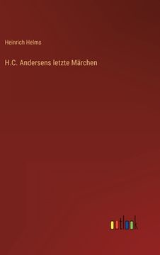 portada H.C. Andersens letzte Märchen (en Alemán)