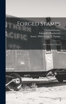 portada Forged Stamps: How to Detect Them (en Inglés)