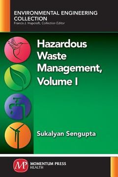 portada Hazardous Waste Management, Volume I (en Inglés)