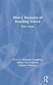 portada Men's Accounts of Boarding School: Sent Away (in English)